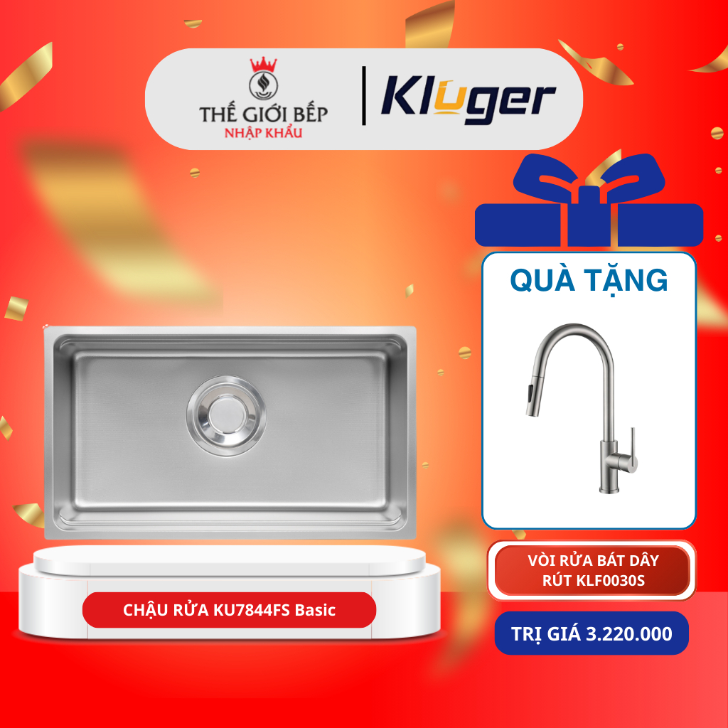 [TẶNG VÒI] Chậu rửa bát Kluger KU7844FS Basic - Dày Dặn, Sang Trọng, Tinh Tế Từng Đường Nét