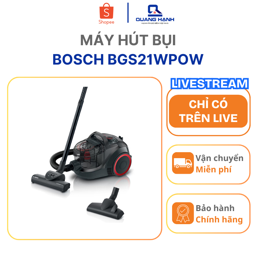 [LIVE] Máy hút bụi Bosch BGS21WPOW 2000W | Xuất xứ Châu Âu | Màng lọc HEPA