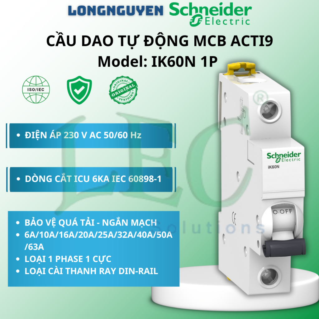 Aptomat MCB Schneider 1P 1 cực IK60N 6A/10A/16A/20A/25A/32A/40A/50A/63A 6kA 230VAC chính hãng