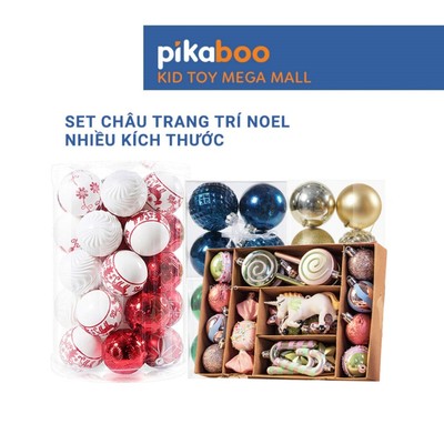 Quả châu và đồ trang trí Noel Pikaboo quà giáng sinh, đa dạng mẫu mã trang trí theo tiêu chuẩn xuất khẩu Châu Âu