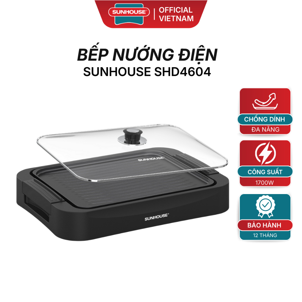 Bếp Nướng Điện Sunhouse SHD4604 - Công Suất 1700W, Chiên Nướng Thả Ga , Bảo Hành Chính Hãng 12 Tháng