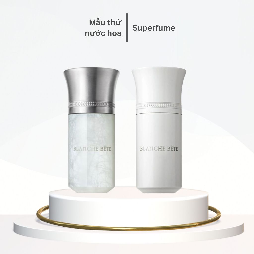 [ Mẫu thử ] Nước hoa unisex dịu ngọt Blanche Bête EDP