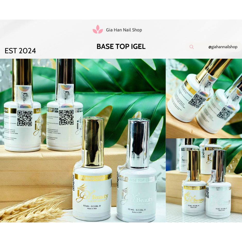 Sơn Base, Top Igel Beauty Mỹ Chính Hãng 15ml - Lớp Nền Và Phủ Bóng, Dưỡng Móng Tự Nhiên