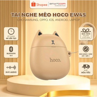 [Tặng ốp mèo] Tai nghe Bluetooth Hoco EW45 bass mạnh pin trâu kiểu dáng thời trang - bảo hành 12 tháng