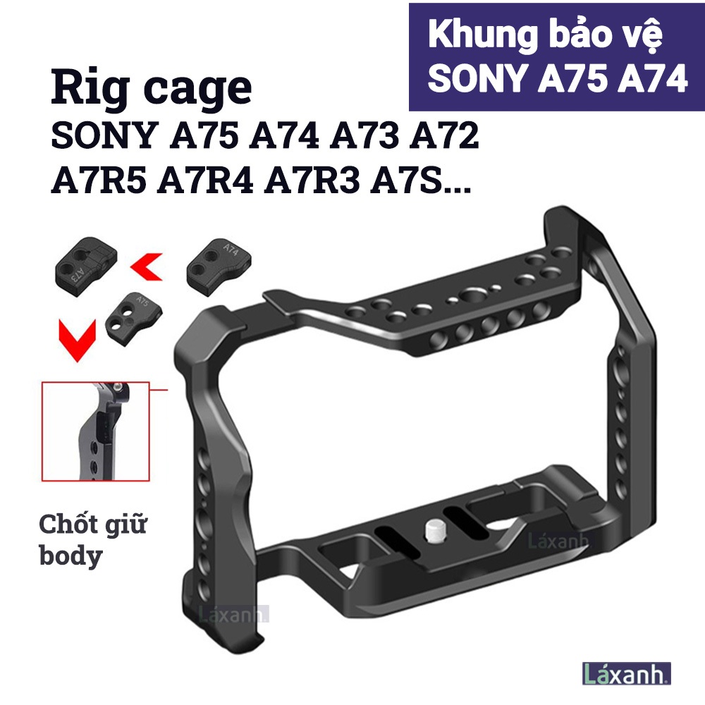 Khung bảo vệ rig cage máy ảnh Sony A7M4 A74 A7IV A7R5 A7R4 A7S3 A9 A9ii A1 A7M3 A73 A7III A7R3 A7S4 