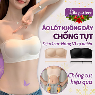  Áo lót không dây CHỐNG TỤT áo ngực quây cup ngang không gọng miếng độn ngực dày 1cm chất đúc su mịn mát - Dáng_Store 