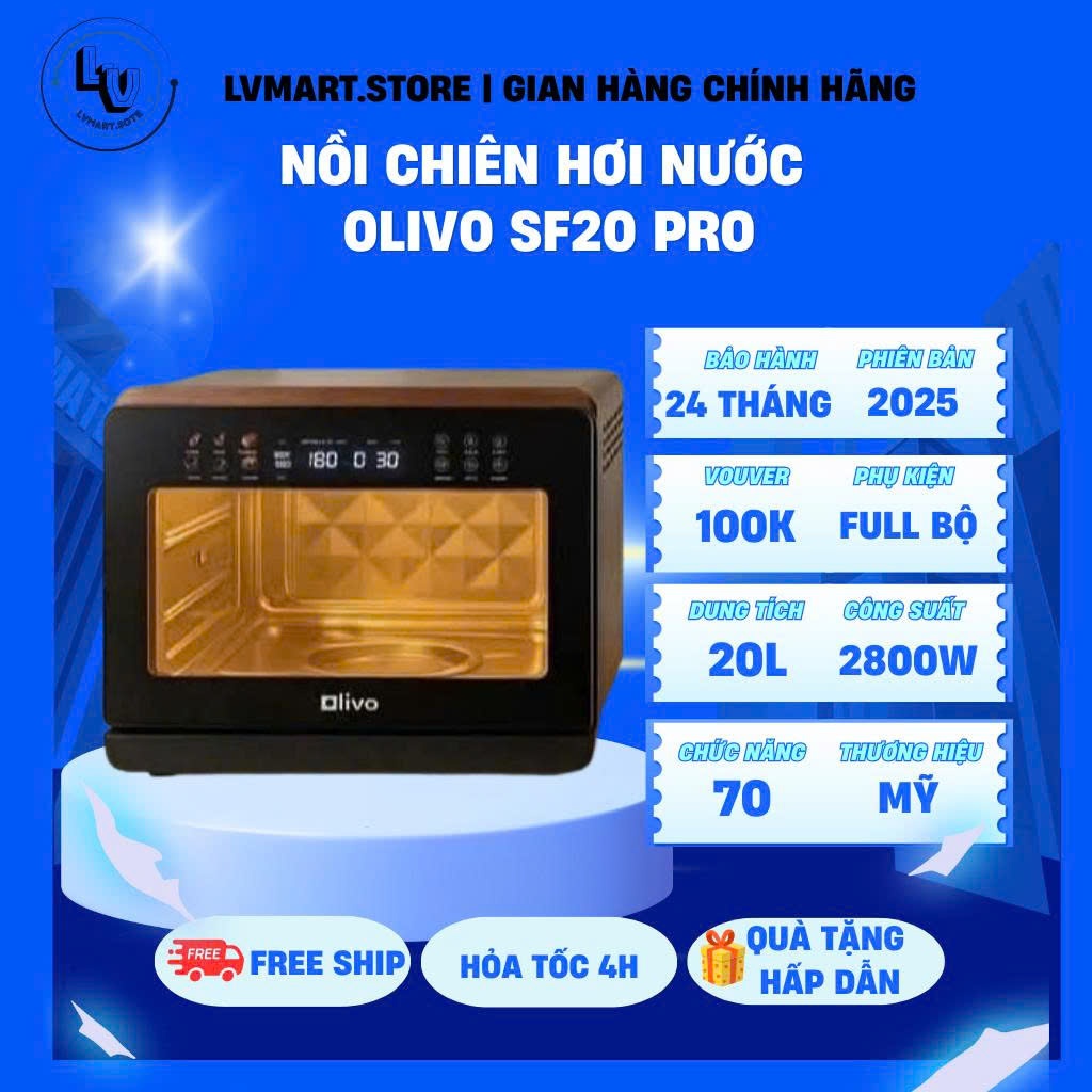 [CHÍNH HÃNG] Nồi Chiên Hấp Đa Năng OLIVO STEAMFRY XTRA 20 LÍT Lvmart.store Lvmart1989 Loanvo