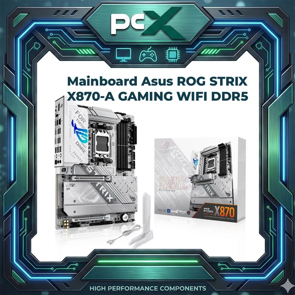 Mainboard Asus ROG STRIX X870-A GAMING WIFI DDR5 USA Openbox