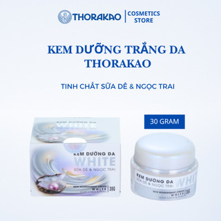  Kem Dưỡng Trắng Da Sữa Dê Ngọc Trai Thorakao Chính Hãng 30GR 