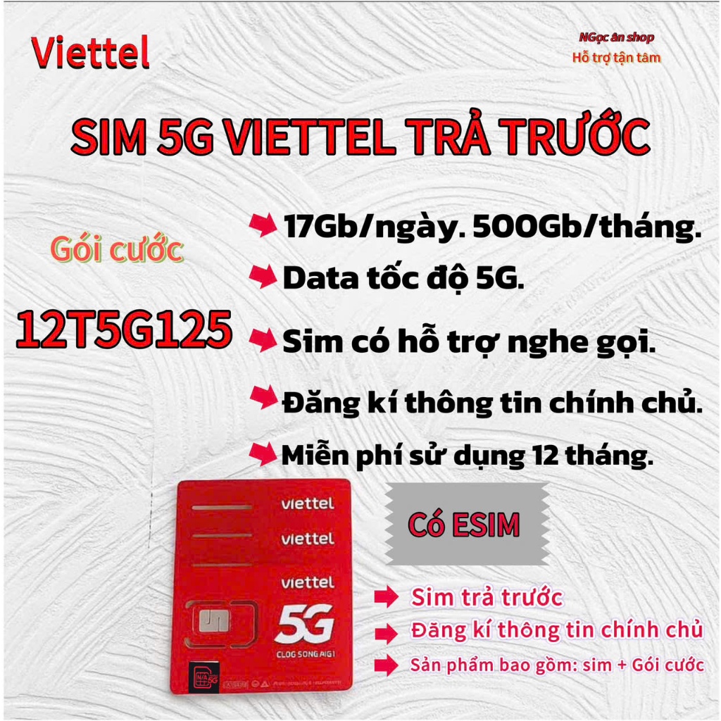 [ FREE 12 THÁNG ] SIM 5G VIETTEL 12T5G125. [ 17GB/NGÀY. 500GB/THÁNG. 6000GB/NĂM ]