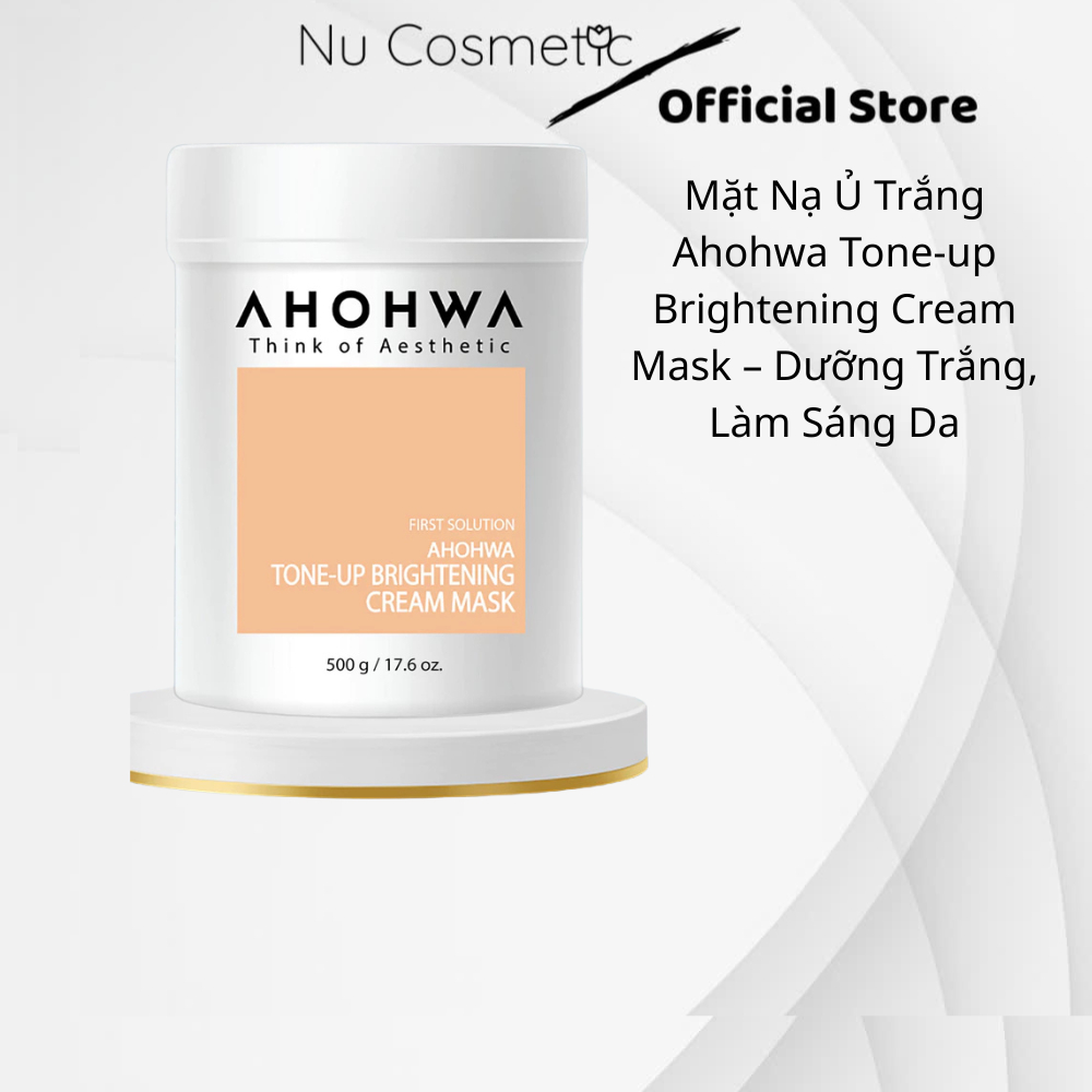 Mặt Nạ Ủ Trắng Ahohwa Tone-up Brightening Cream Mask – Dưỡng Trắng, Làm Sáng Da