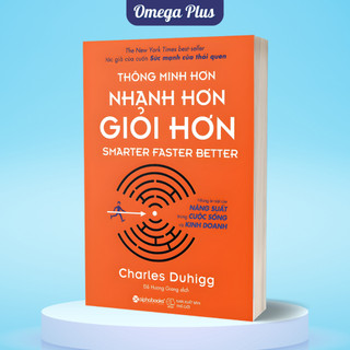 Sách Thông Minh Hơn, Nhanh Hơn, Giỏi Hơn (Alpha Books)