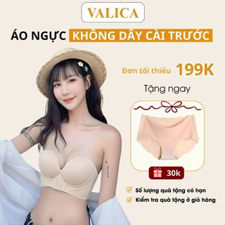  Áo ngực không dây chống tụt - Áo lót nữ không gọng mút đệm dày cúp ngang VALICA A336 