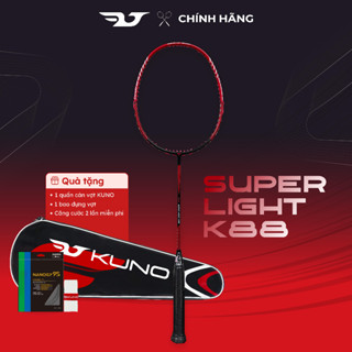  Vợt Cầu Lông KUNO Super Linght K88SP Full Carbon 6U Siêu Nhẹ Công Thủ Toàn Diện Căng Sẵn 10.5kg,Phù Hợp Người Mới Chơi 