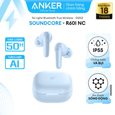[Mới ra mắt] Tai nghe bluetooth ANC Soundcore R60i NC | Hires Audio | Chống ồn đến 52dB | Pin 50h | Phiên dịch - D1202