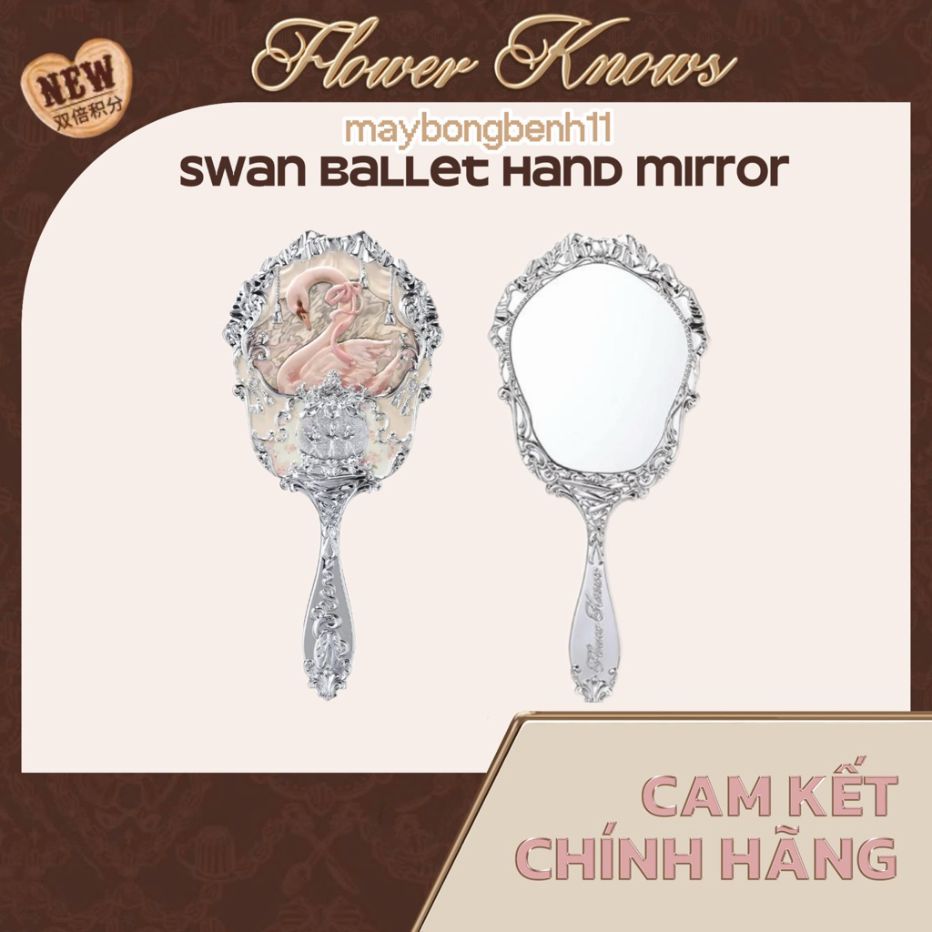 (Có sẵn-Chính hãng) Gương Trang Điểm Cầm Tay FLOWER KNOWS Swan Ballet Creamy White Swan Be