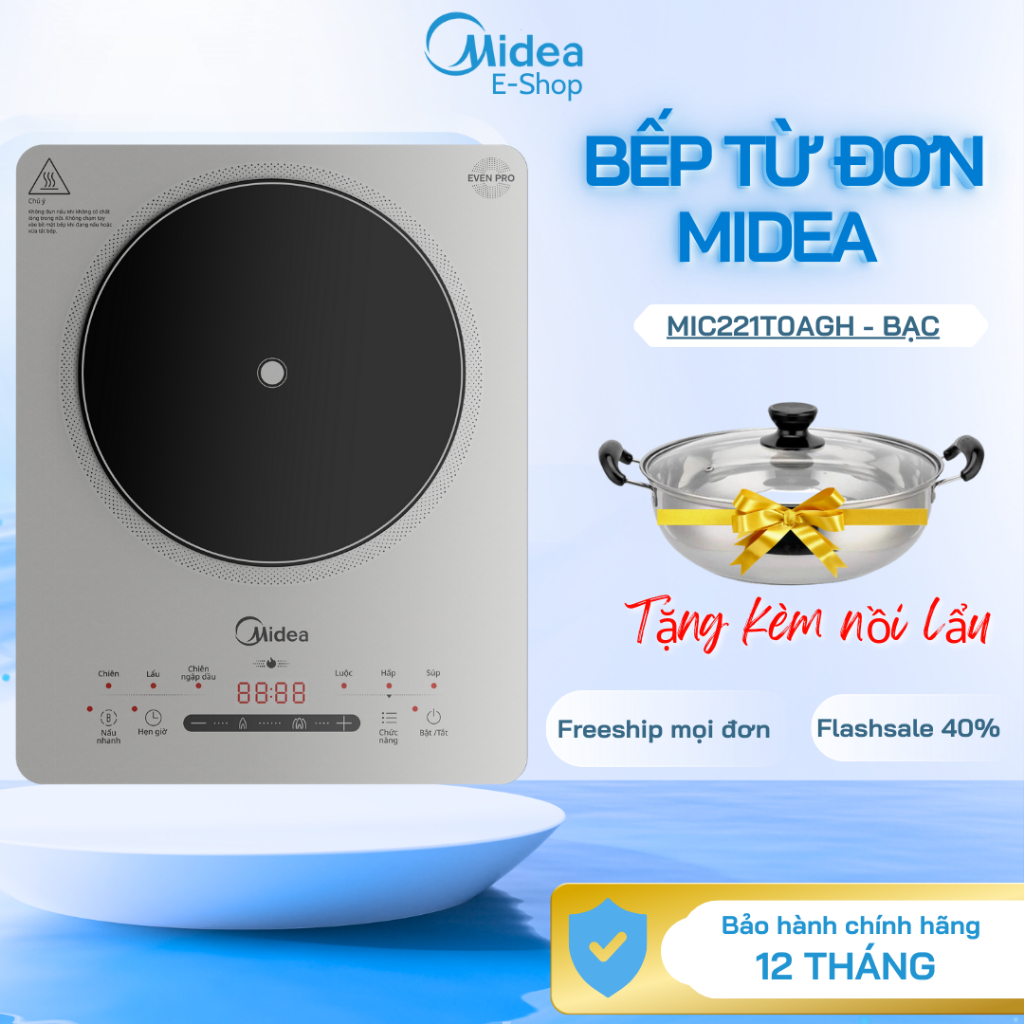 Bếp Từ Đơn Midea MIC221T0AGH |Màu bạc, Công Suất 2200W, Có Sôi Liu Riu, Bếp Điện Từ Midea Chính Hãng