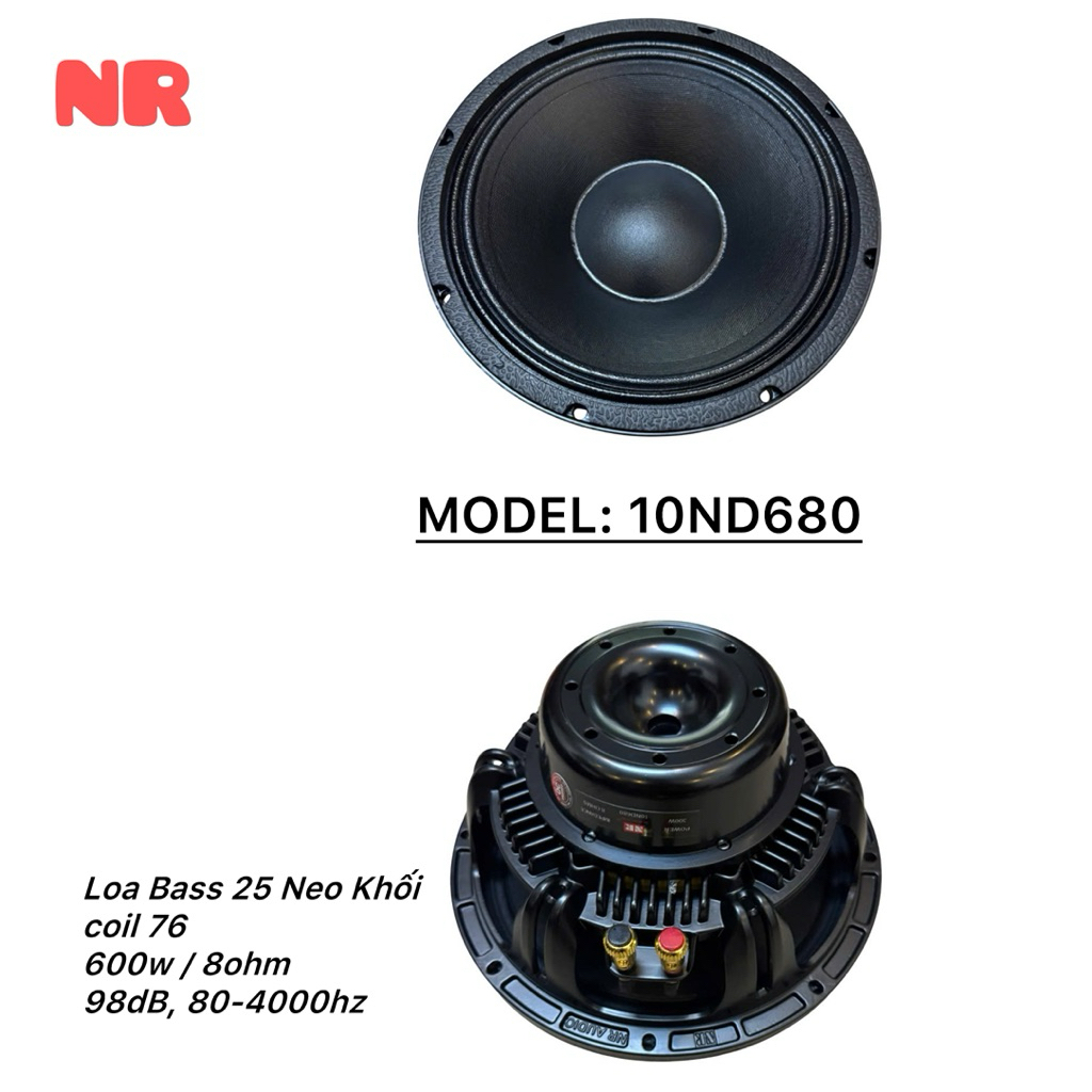 Loa Bass 25 Neo Khối NR, Model : 10ND680, coil 76 (giá 1 chiếc)