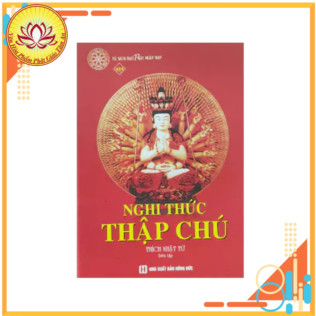 Sách - Nghi Thức Thập Chú (HT Thích Nhật Từ)