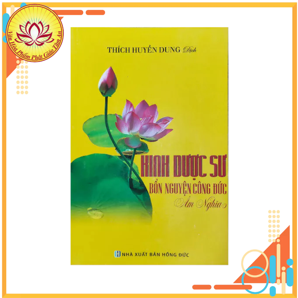 Sách - Kinh Dược Sư (Thầy Huyền Dung, bìa mềm)