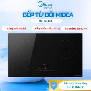  Bếp Từ Đôi Midea MC-ID3523 | Inverter 3500W | Mặt Kính 73cm | Chính Hãng 