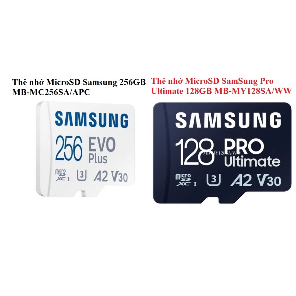 Thẻ Nhớ Micro SD ( 128GB , 256GB ) Samsung