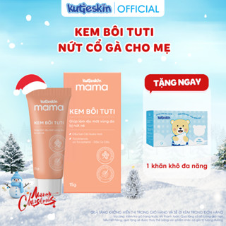  Kem Bôi Tuti Kutieskin Mama - Bôi nứt cổ gà nứt đầu ti 