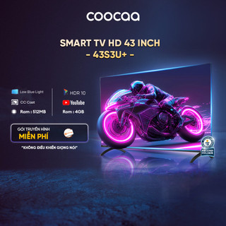   Miễn phí lắp đặt HCM - HN  SMART Tivi FHD 43 Inch 43S3U+ Coocaa inch - tivi giá rẻ 