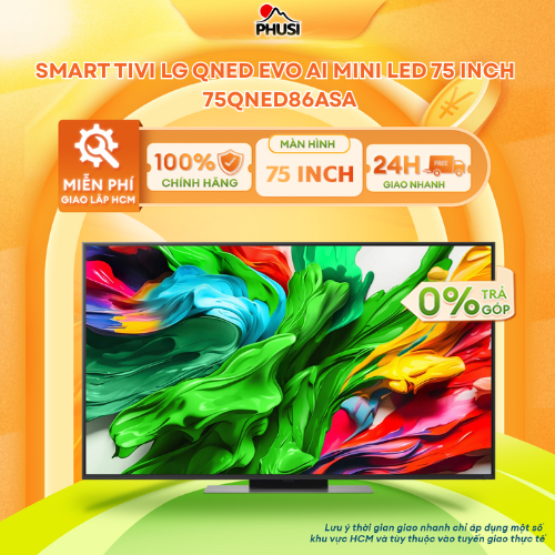 75QNED86ASA [GIAO HÀNG MIỄN PHÍ HCM] Smart Tivi QNED evo LG AI 4K 75 inch - CHÍNH HÃNG