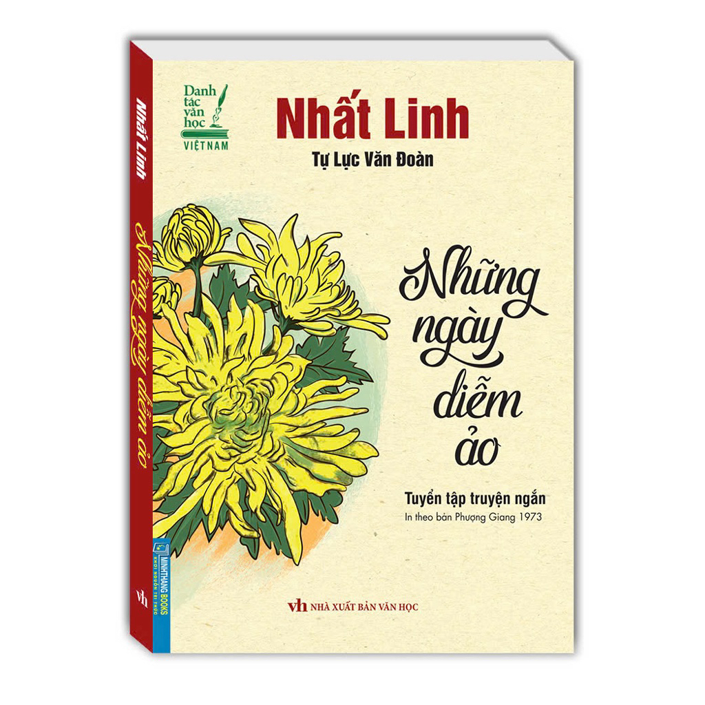 Sách - Những ngày diễm ảo - Truyện tập truyện ngắn (In theo bản Phượng Giang 1973)