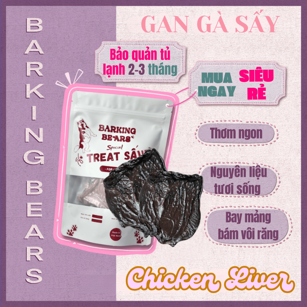 [Barking Bears] Gan Gà Sấy Giòn Giàu Protein Treat Thưởng Cho Chó