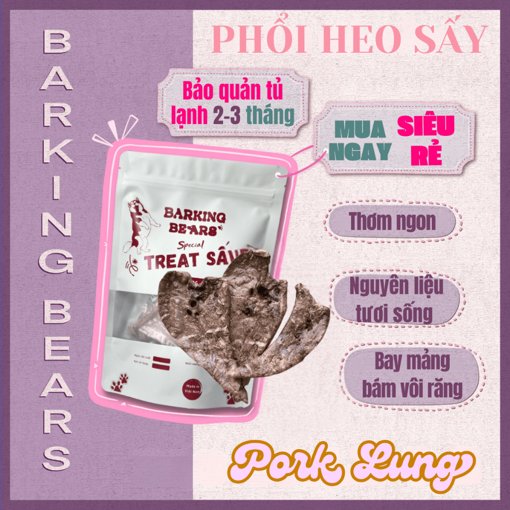 [Barking Bears] Phổi Heo Sấy Giòn Giàu Protein Bánh Treat Cho Chó Mèo Bánh Thưởng Cho Chó Mèo Huấn L