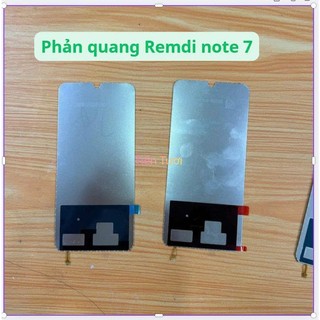 Phản quang redmi note 7 ,thay khi màn bị ám , ố