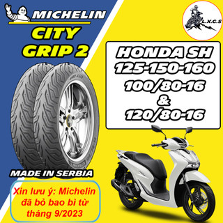   Michelin SH 125 150 - SH Ý  Cặp vỏ lốp xe Michelin City Grip 2 hàng châu âu 100 80-16 & 120 80-16 