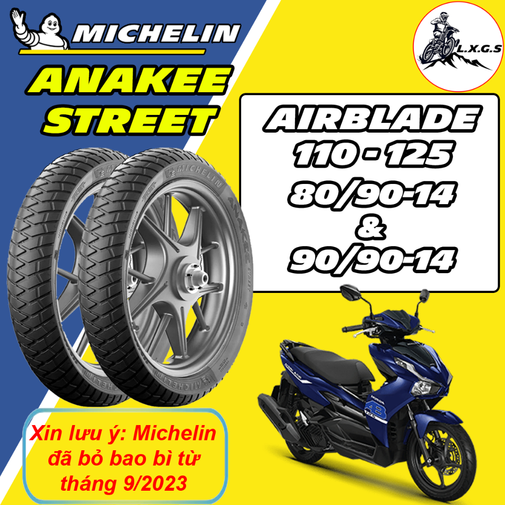 (80/90-14 & 90/90-14 MICHELIN ANAKEE - AIRBLADE 125) Vỏ lốp xe Michelin Anakee Street cho AB 110 125