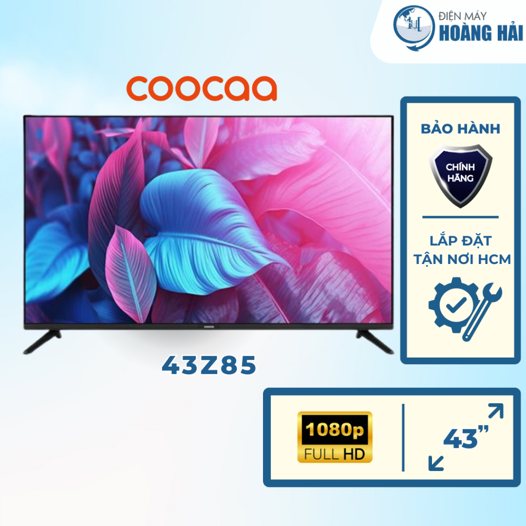 43Z85 | Google Tivi Coocaa FHD 43 inch 43Z85 - Hàng chính hãng