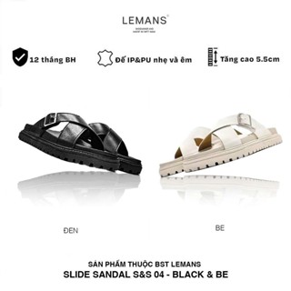  Dép nam SLIDE SANDAL S&S5.04 LEMANS - Đen&Be quai chéo đế 2 lớp cao 5.5cm mũ may 3 lớp Bảo hành chính hãng 12 tháng 
