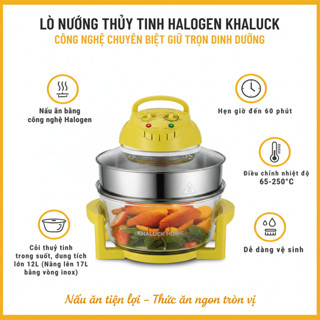 Lò/Nồi Nướng Thủy Tinh Khaluck KL-658H 12-17L 1300W – Nướng Quay Hâm Nóng Rã Đông