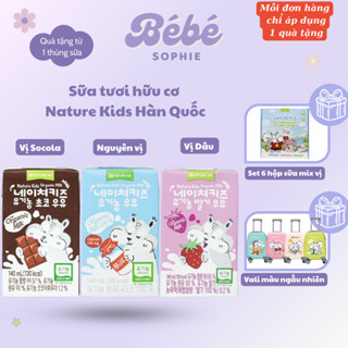  Sữa tươi hữu cơ Organic Nature kids Hàn Quốc 140ml cho bé từ 1y- Bebe Sophie 