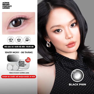   HOẢ TỐC SG  Kính áp tròng màu Đen đá BLACK PHIN ACROS – Lens dùng 6 tháng đeo 10h ngày 