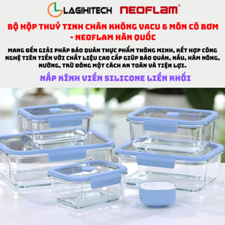Hộp đựng thực phẩm hút chân không Neoflam, bộ hộp thuỷ tinh chân không VACU 6 món có bơm -Hàng Chính Hãng-Bảo hành 1 năm