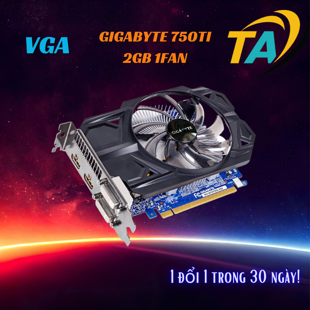 VGA - Card Màn Hình GTX750TI GT1030 GTX1050 GTX 1050TI GTX960 GTX950 RX 4GB RX 8GB