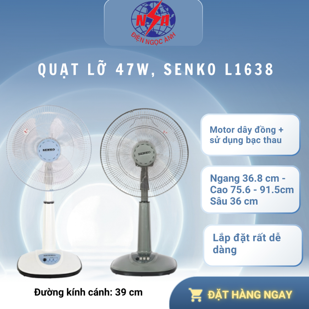 QUẠT LỠ SENKO 47W L1638 (Màu ngẫu nhiên)