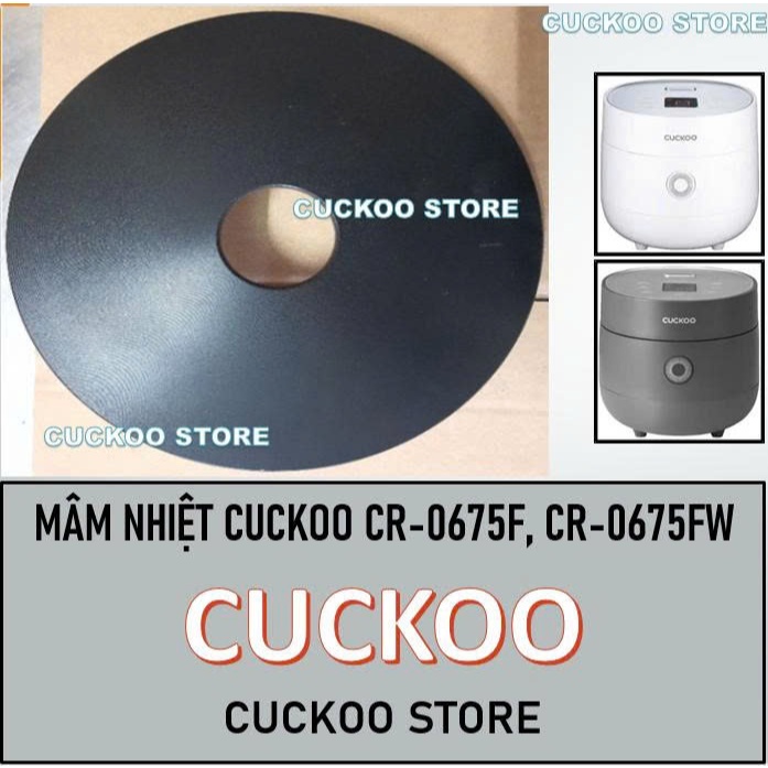 Mâm nhiệt nồi cơm điện Cuckoo CR-0675F, CR-0675FW, CR0675