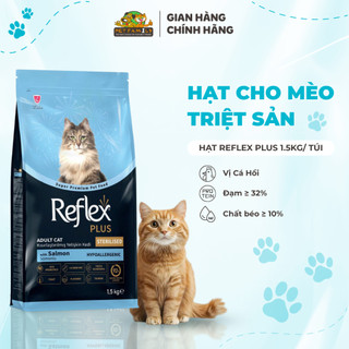Hạt Cho Mèo Reflex Plus RPCALL Dành Cho Mèo Triệt Sản, Hương Vị Cá Hồi 1.5Kg - HAPPY PETFAMILY