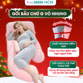   HCM Gối chữ G cho bà bầu Easy Mom vỏ nhung mềm mịn có thể tháo rời nâng đỡ lưng bụng gác chân giúp mẹ bầu ngủ ngon 