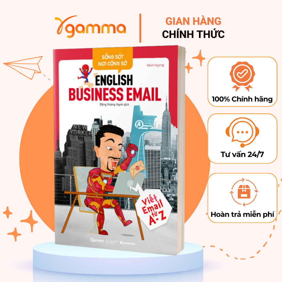 Sách - Sống Sót Nơi Công Sở - English Business Email - Viết email từ A - Z (Gamma)
