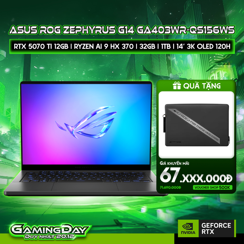 Laptop ASUS ROG Zephyrus G14 GA403WR-QS156WS Card đồ họa GeForce RTX™ 5070Ti 12GB