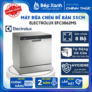   NEW 2025   Máy Rửa Bát Mini Electrolux 8 bộ EFC3862MS tự động mở cửa sấy khô Tự động làm sạch khoang rửa 