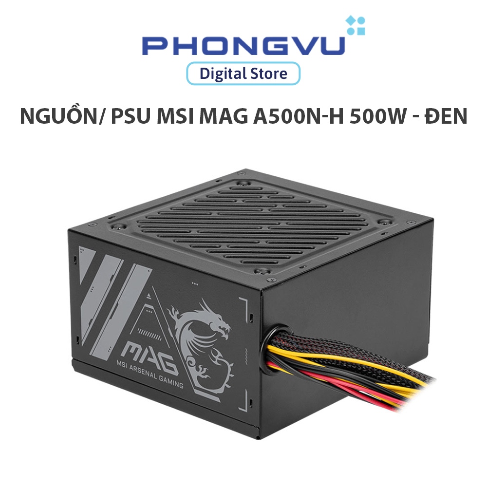 Nguồn/ PSU MSI MAG A500N-H 500W - Đen - Bảo hành 36 tháng